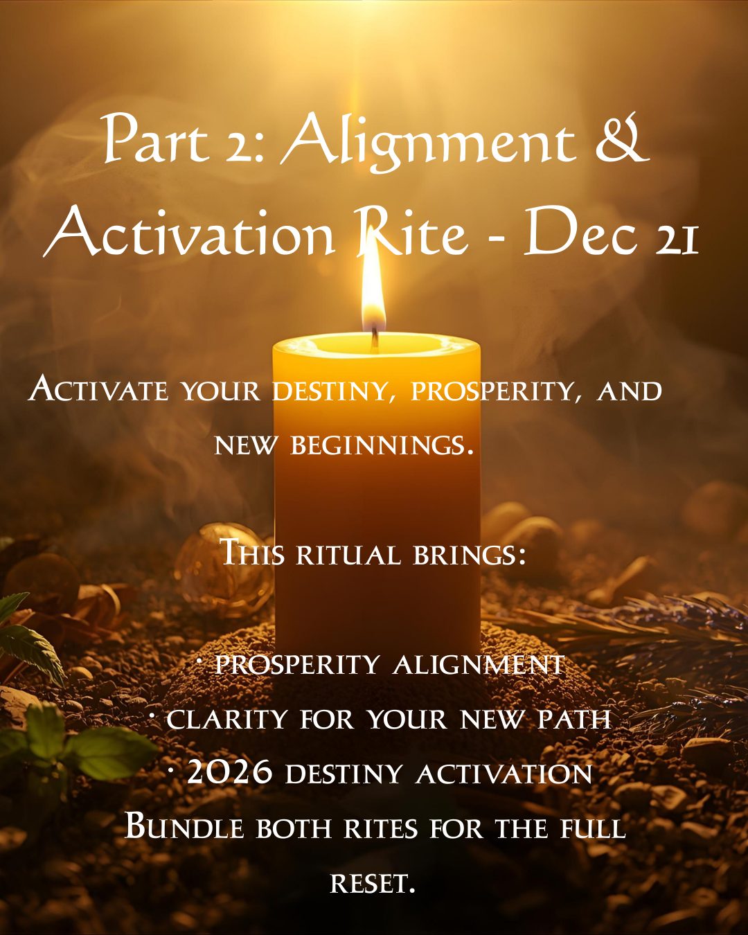 PART 2: The Alignment & Activation Rite — December 21 I Solstice Destiny Activation