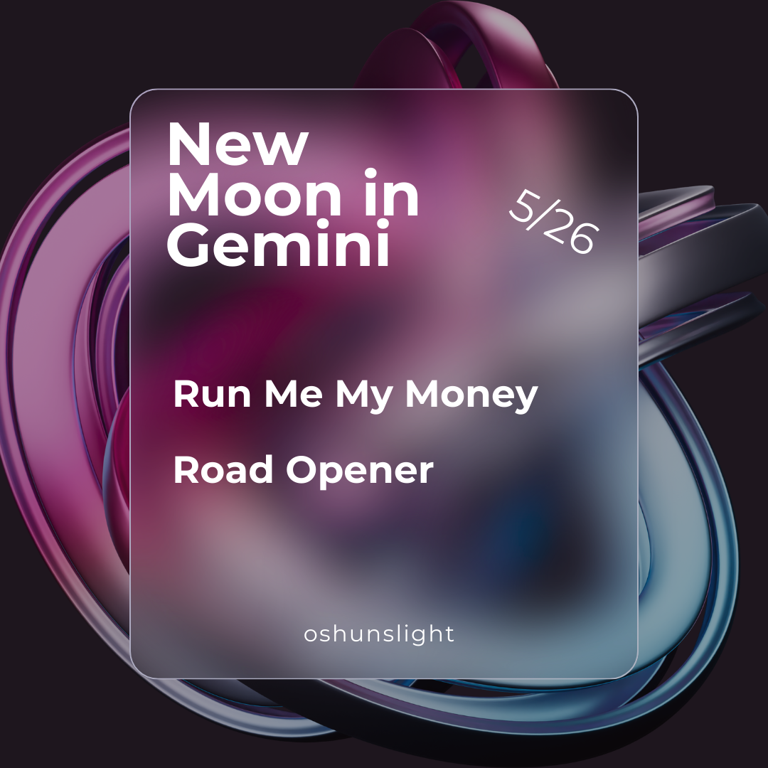 New Moon in Gemini 5/26