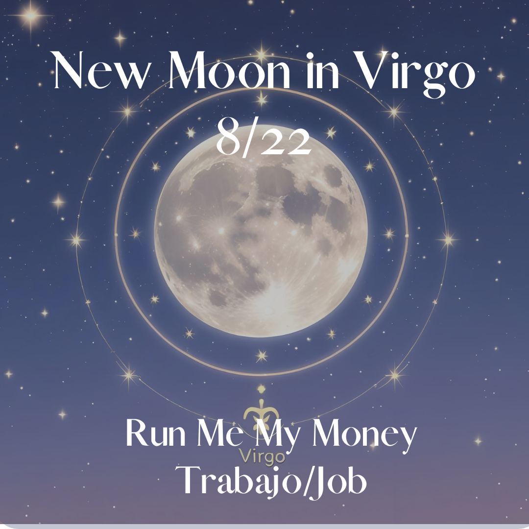 New Moon in Virgo 8/22