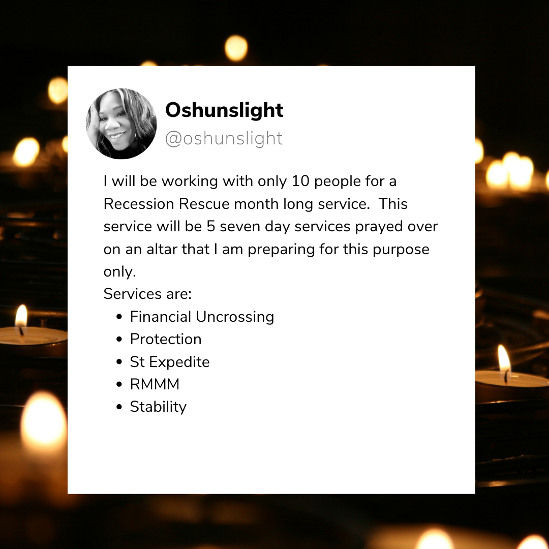A social media post by Oshunslight featuring candles and text advertising a service called 'Recession Rescue' which includes financial assistance through a spiritual cleansing and protection ritual.