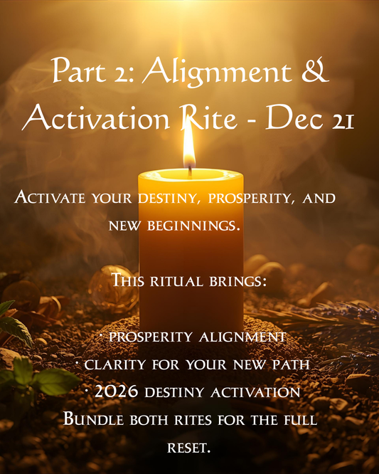 PART 2: The Alignment & Activation Rite — December 21 I Solstice Destiny Activation