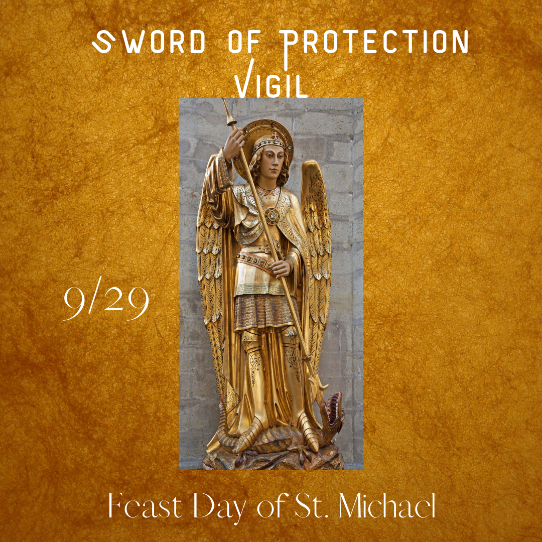 St Michael Feast Day - Sword of Protection 9/29