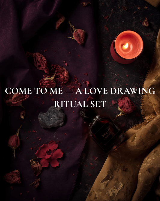 COME TO ME — A LOVE DRAWING RITUAL SET