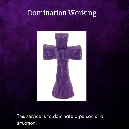 Domination Spell Service - Control & Command Situations