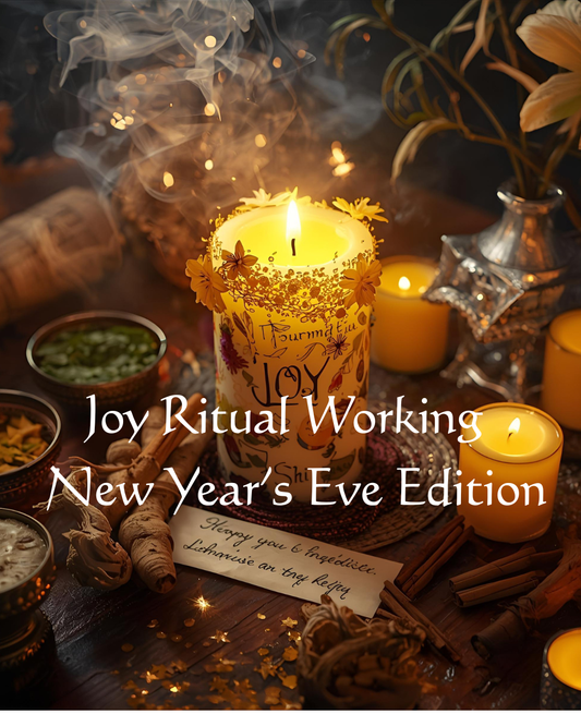 Joy Ritual Working — New Year’s Eve Edition