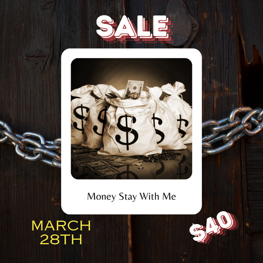 Money Stay with Me 3/28