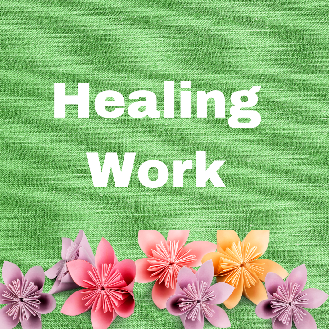 Healing Work