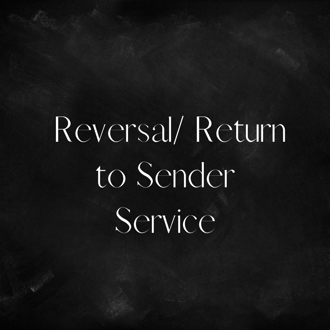 Reversal/Return to Sender